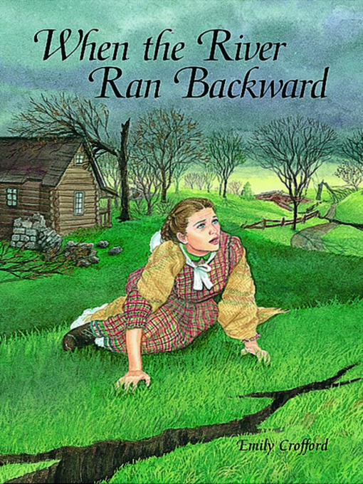 Title details for When the River Ran Backward by Emily Crofford - Available